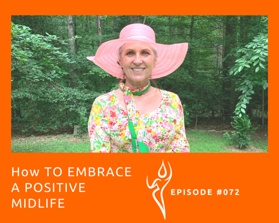 How to embrace a positive midlife