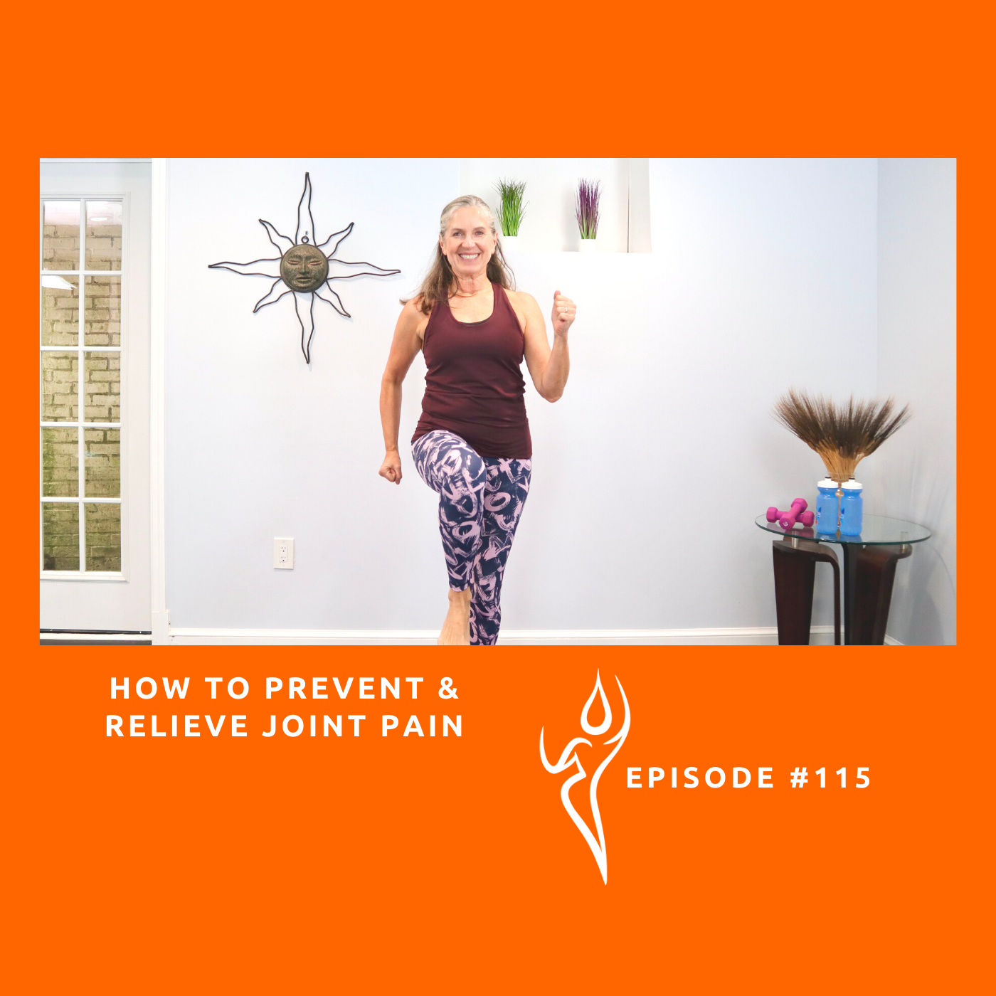 #115. How To Prevent And Relieve Joint Pain