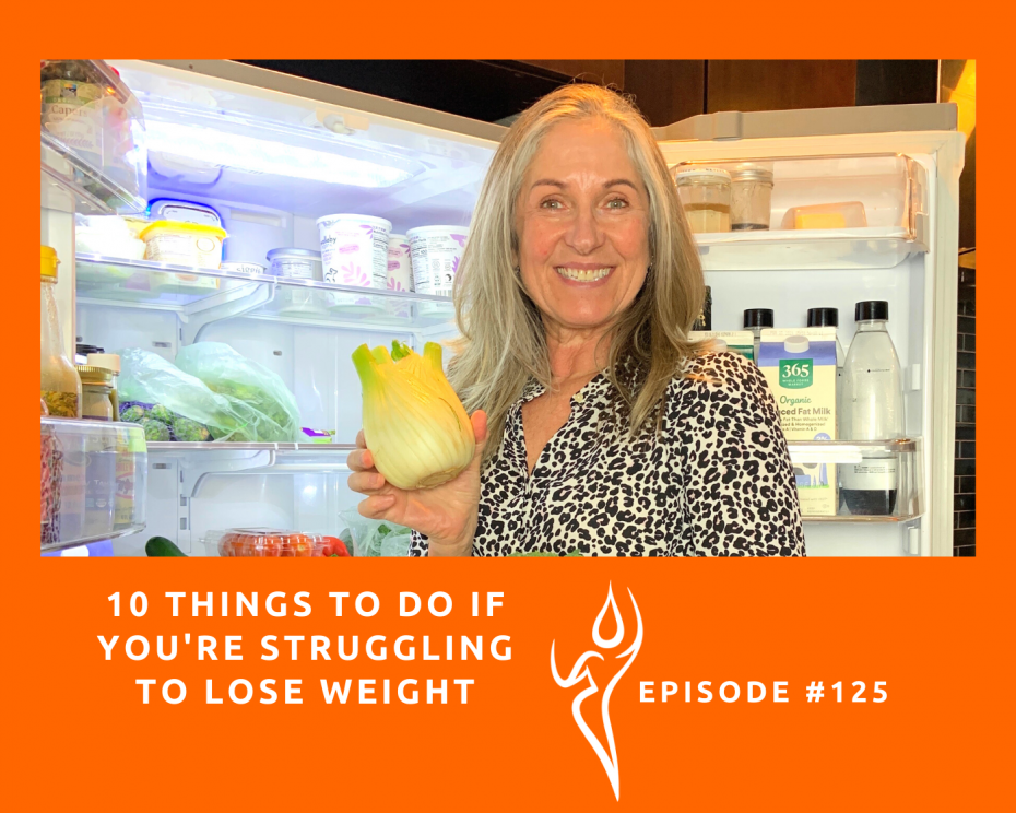 10 things to do when you strugggle to lose weight