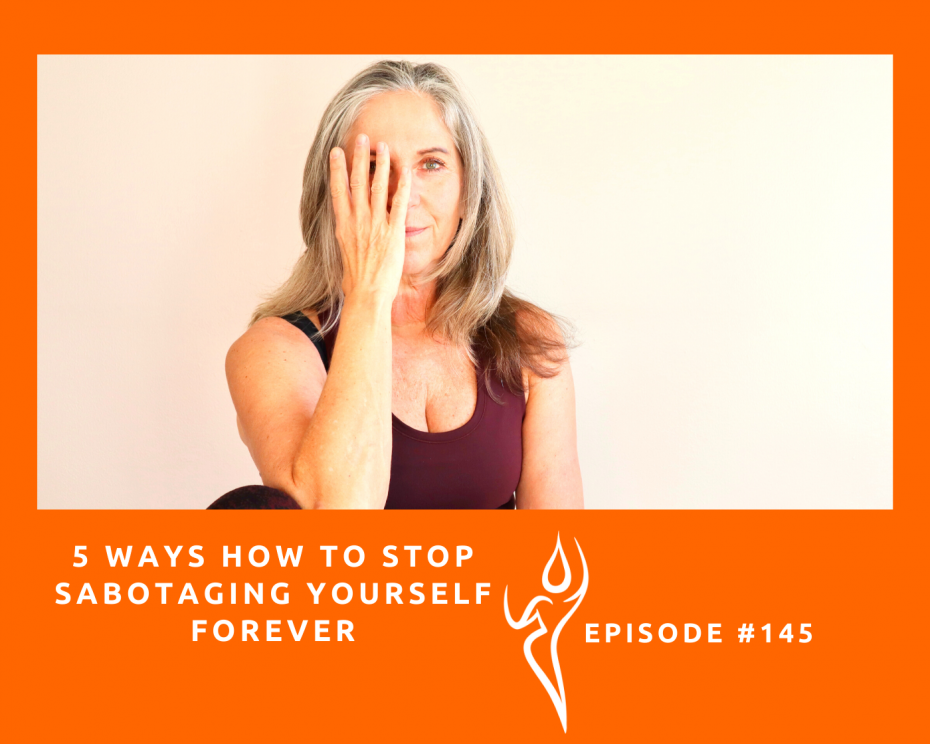 5 Ways How to Stop Sabotaging Yourself Forever