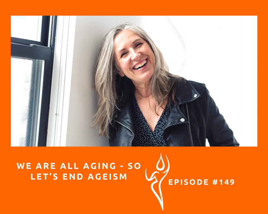 We Are All Aging So Let's End Ageism!