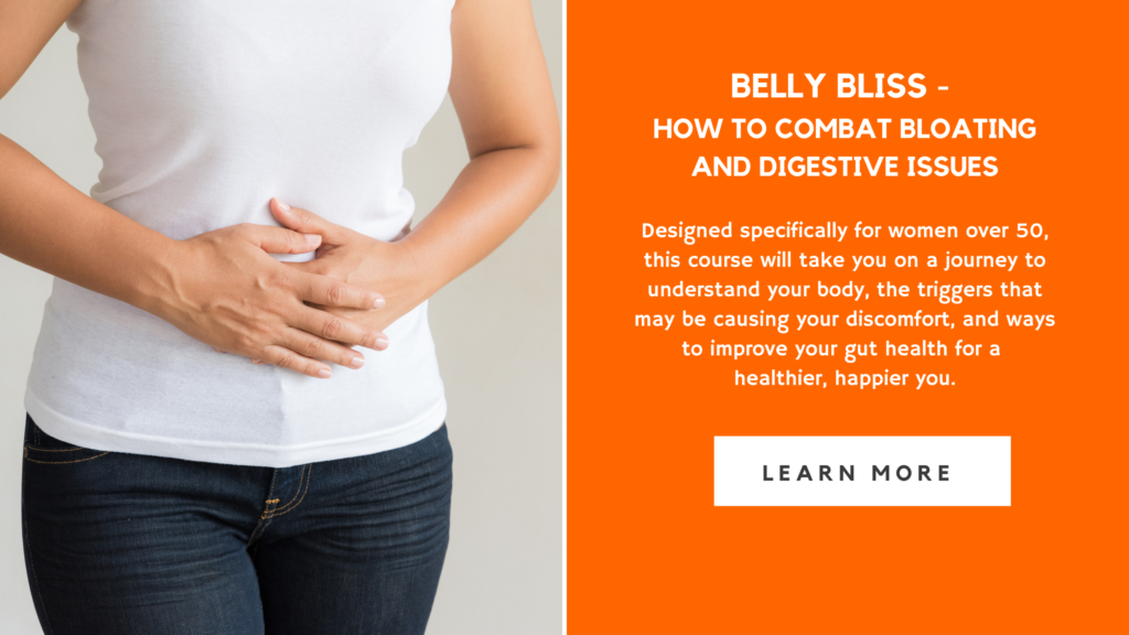 Belly Bliss -How to combat bloating and digestive issues