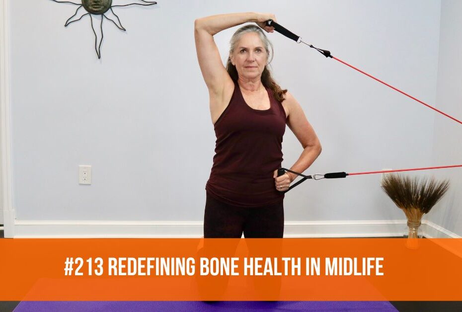 Redefining Bone Health In Midlife