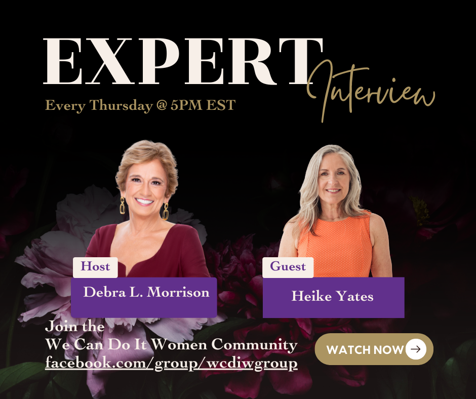 Midlife wellness speaker Heike Yates featured on the "We Can Do It Women Show, sharing insights on energy, confidence, and lasting health habits with Debra Morrison.