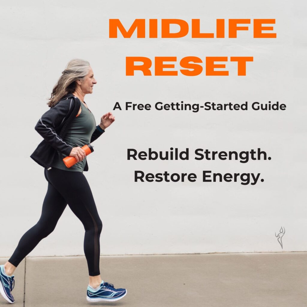Midlife Reset free guide rebuild energy and strength in midlife